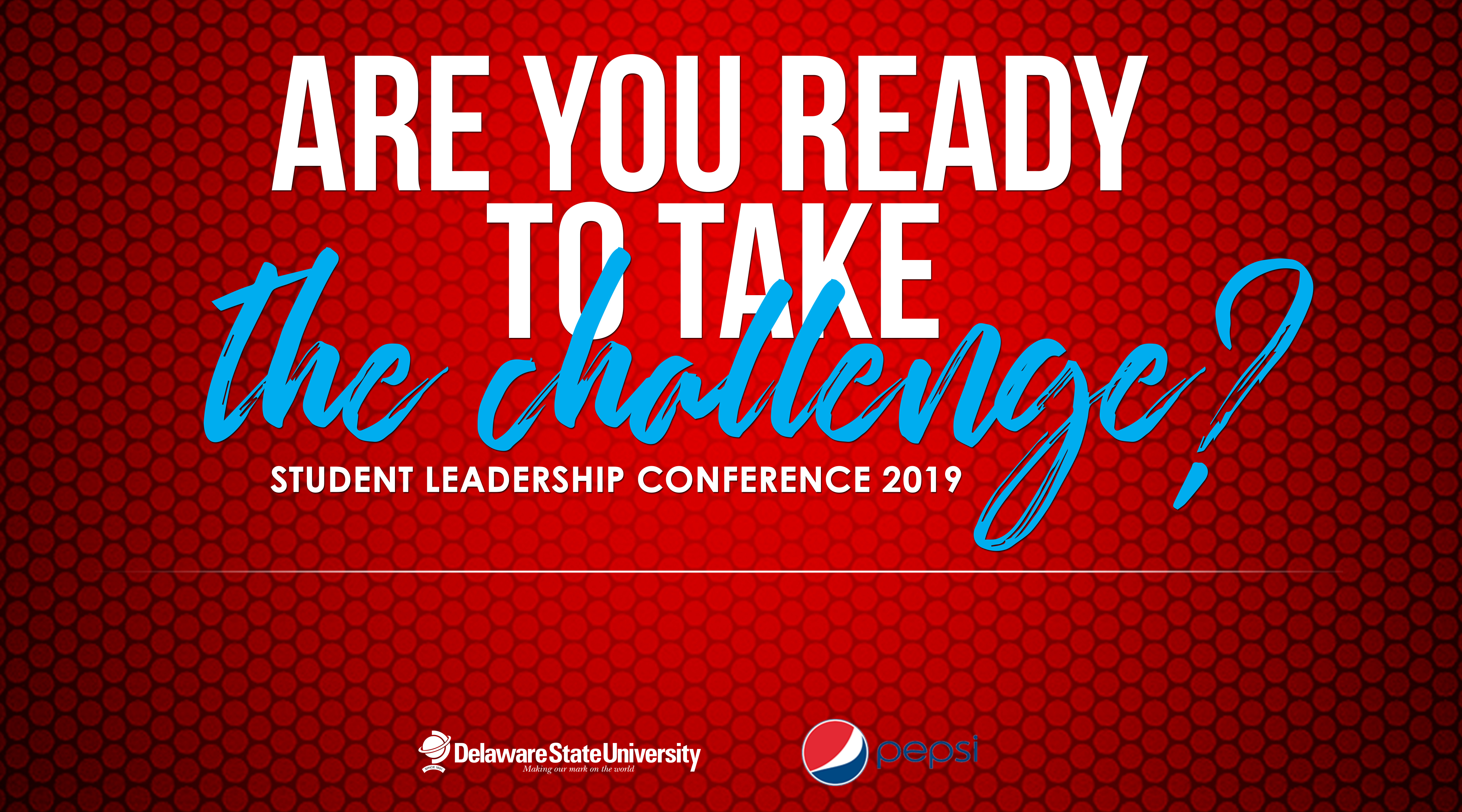 Student Leadership Conference Delaware State University