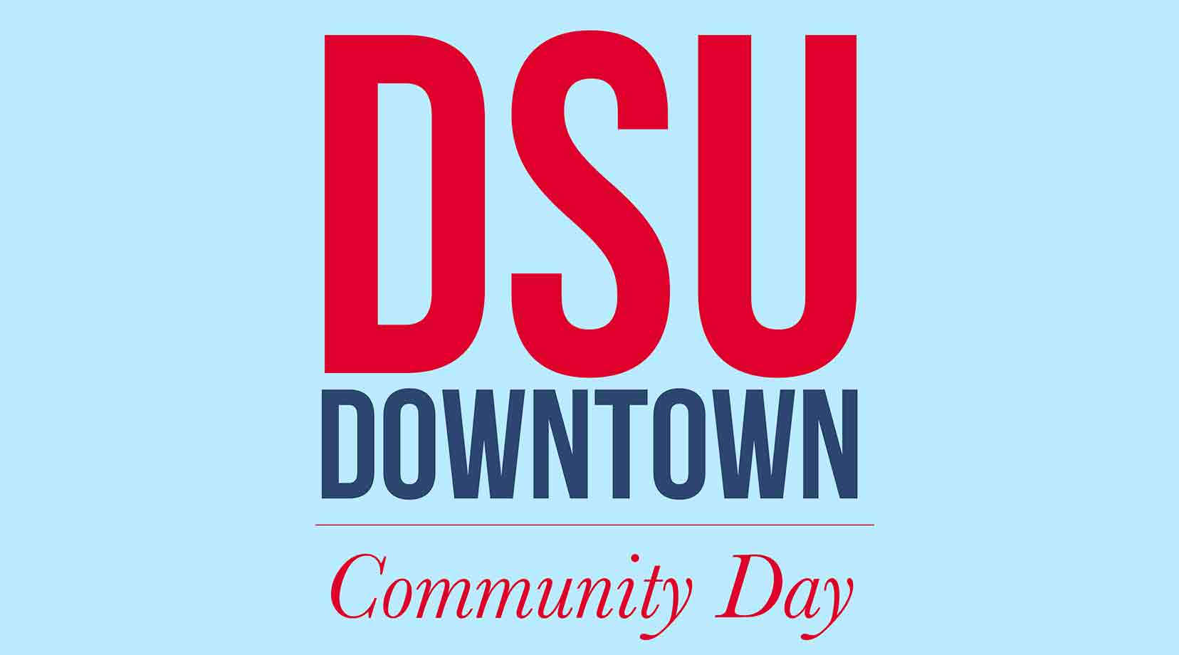 Community Day at DSU Downtown