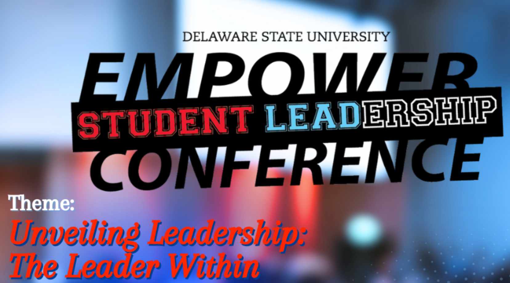 EMPOWER Student Leadership Conference 2024