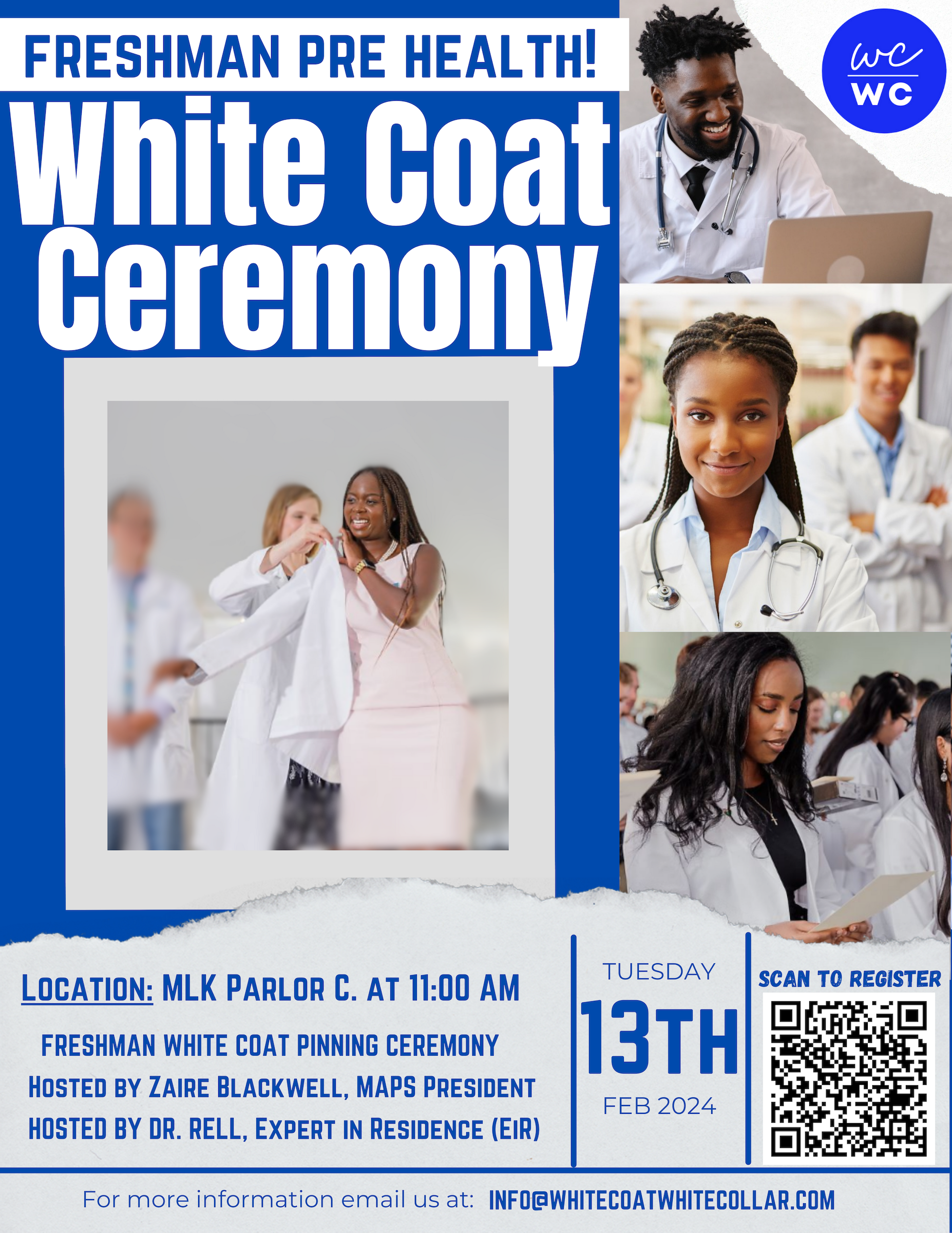 White Coat Ceremony scheduled for February 13, 2024, 11AM