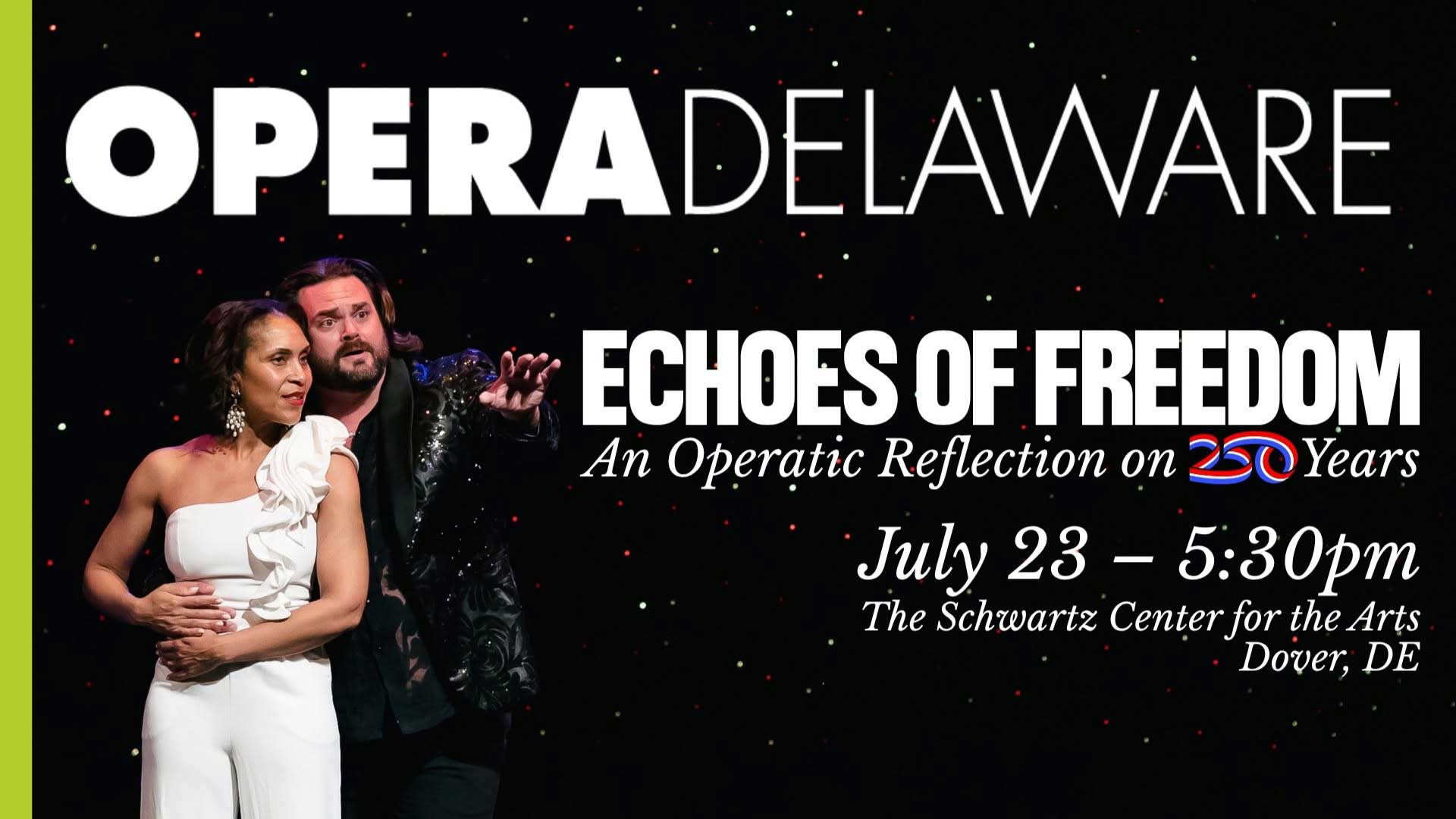 DSU & Biggs Present - Echoes of Freedom: An Operatic Reflection on 250 Years