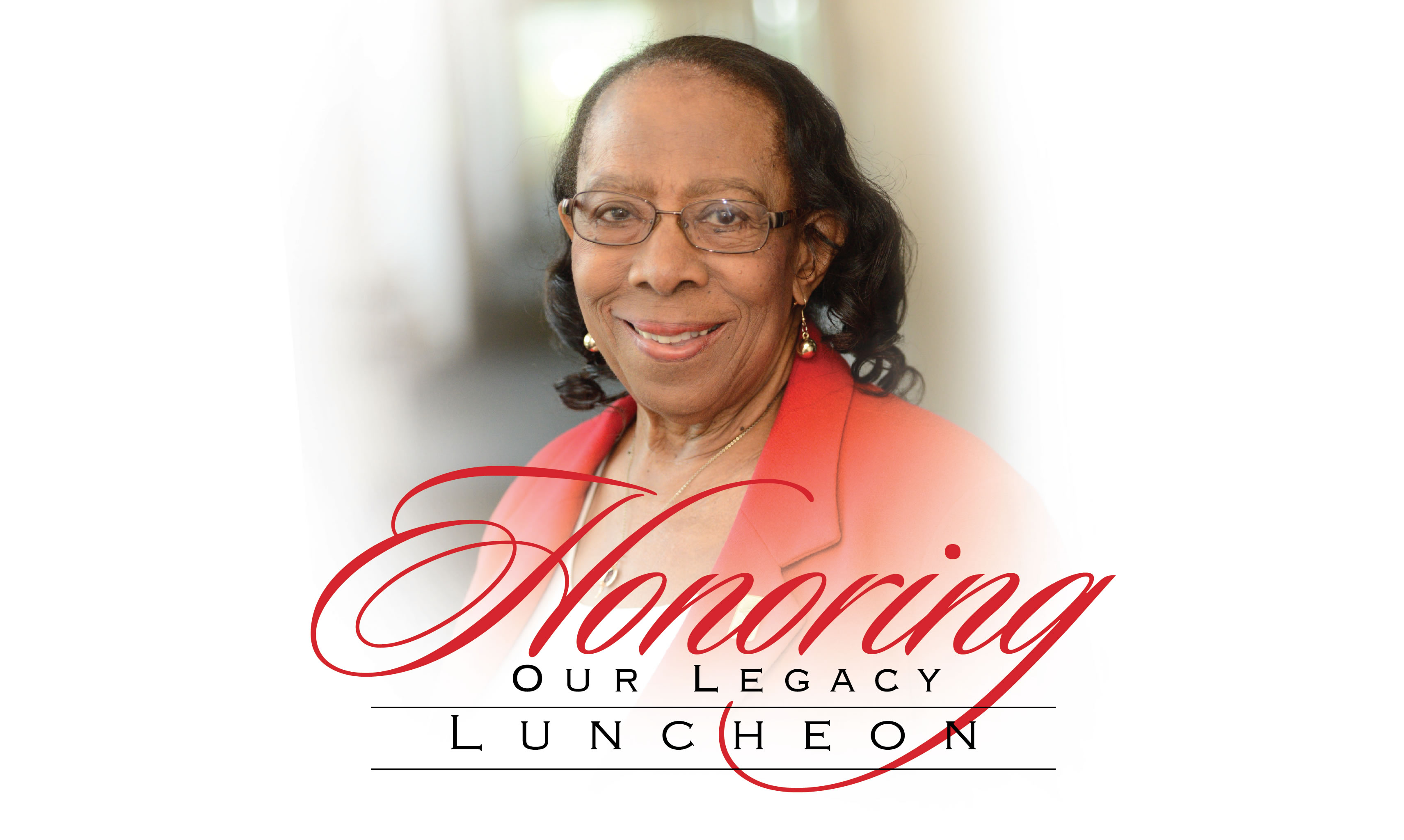 Honoring Our Legacy Luncheon Celebrating Dr. Reba Ross Hollingsworth