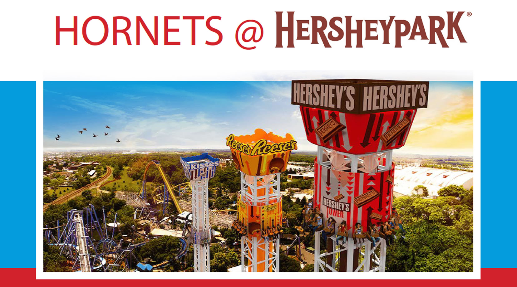 Join us for Hornets @ Hersheypark