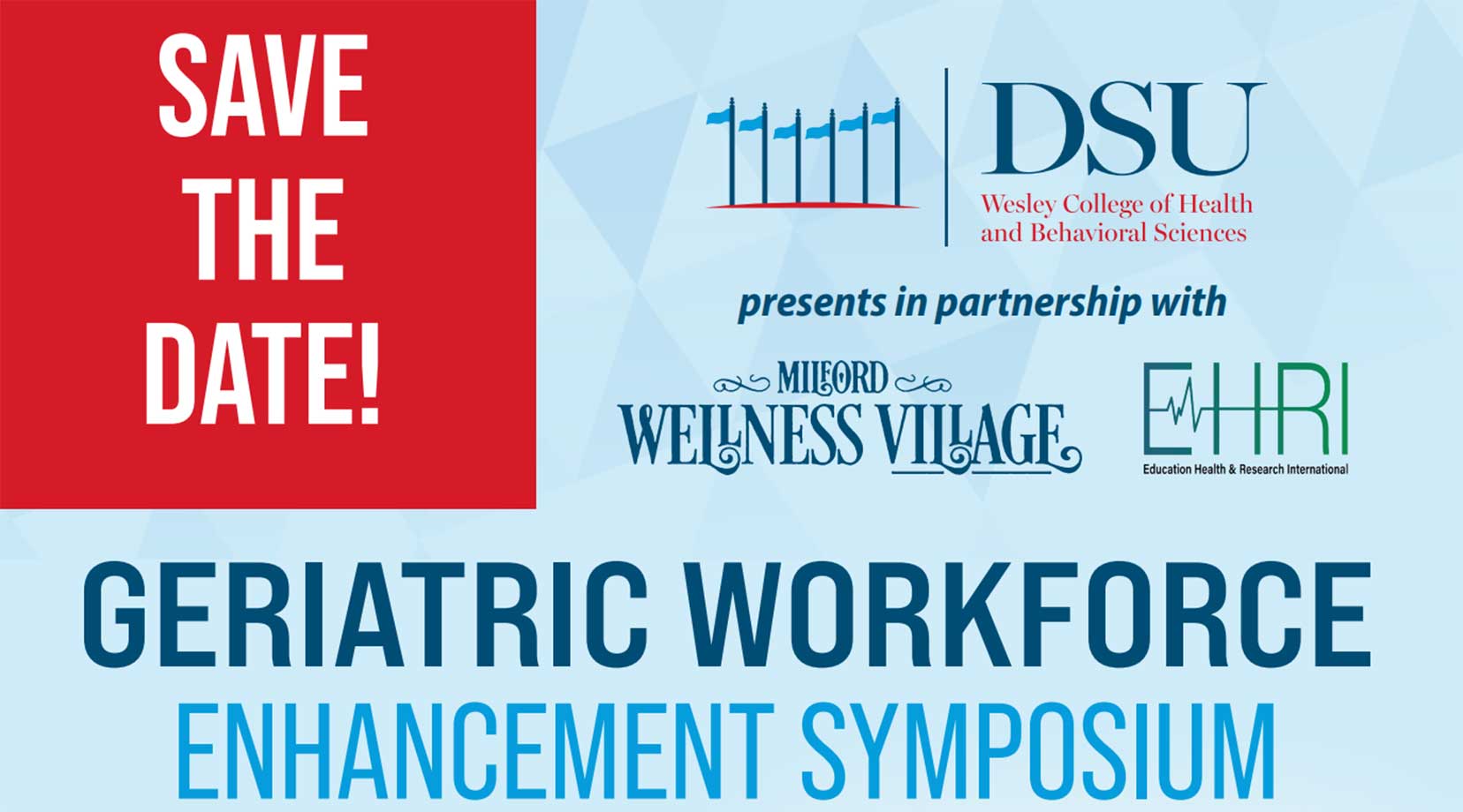 Geriatric workforce Enhancement Symposium 