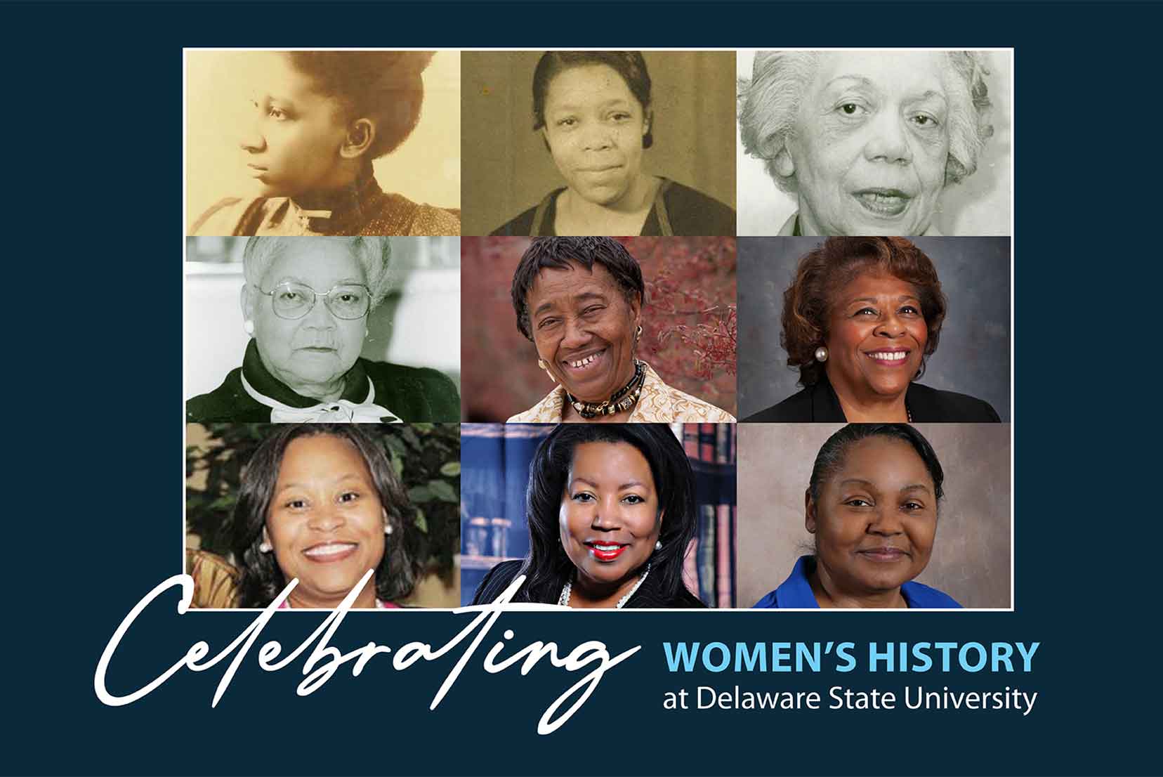 A number of prominent women have helped to shape the history and advance the story of Delaware State University throughout the years.