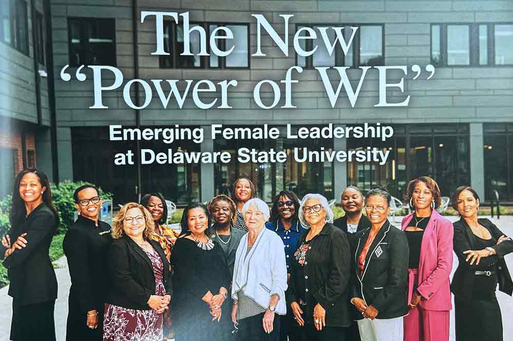 The female leaders of Delaware State University are featured in the July/August issue of the Delaware Business magazine.