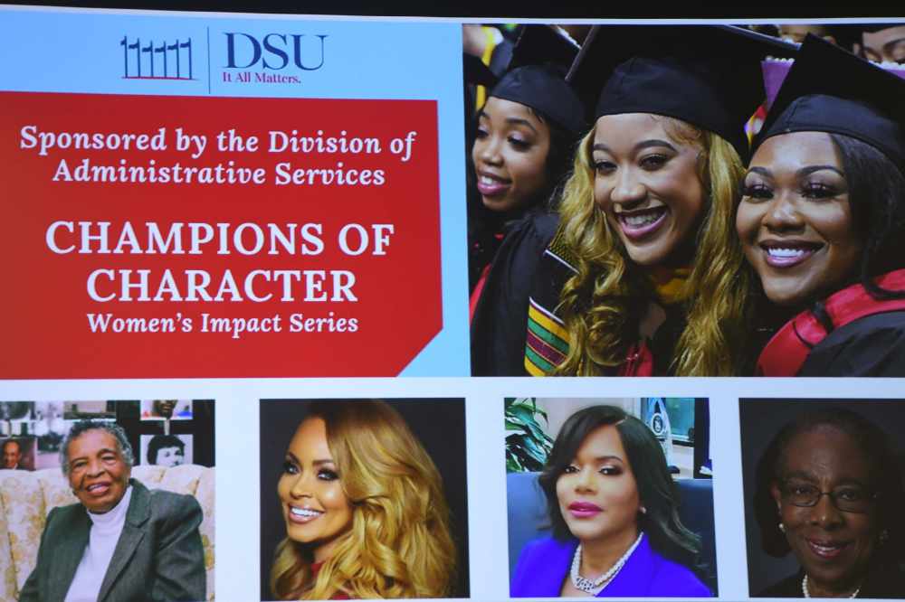 DSU's Division of Administrative Services launched its Women's Impact Series with a Champions of Character event on Jan. 17 in the Martin Luther King Jr. Student Center, which featured knowledgeable women on a variety of topics.